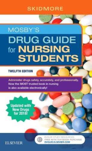 Mosby’s Drug Guide for Nursing Students with 2018 Update, 12e – Paperback – GOOD
