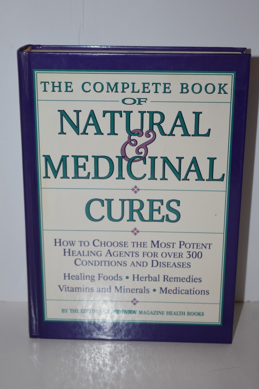 THE COMPLETE BOOK OF NATURAL & MEDICINAL CURES – HB – EDITED by RODALE