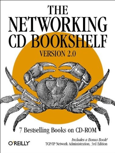 THE NETWORKING BOOKSHELF (VOLUME 2.0) By O’reilly & Associates Inc.