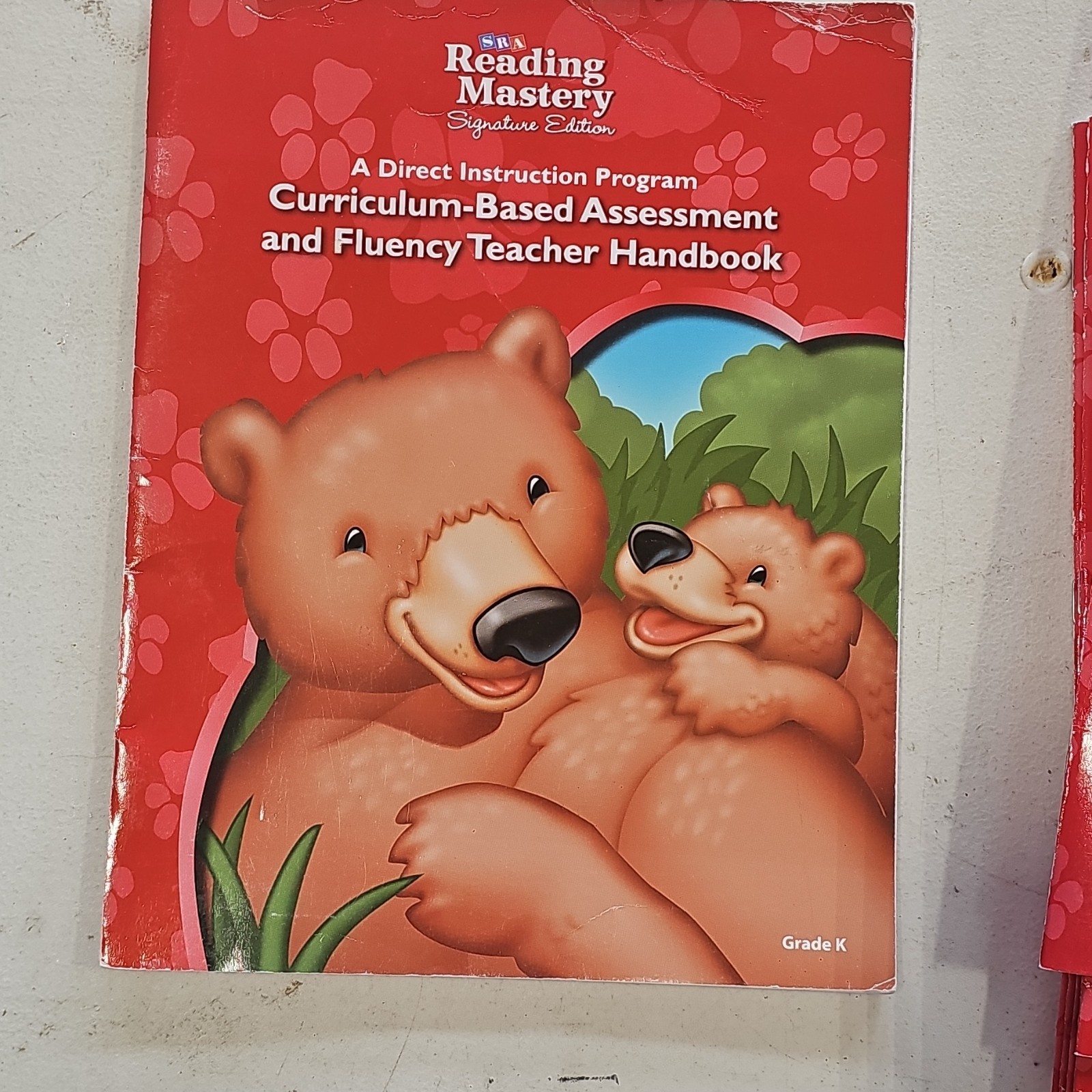 SRA/McGraw-Hill Reading Mastery Signature Ed Assessment & Fluency TH Grade K