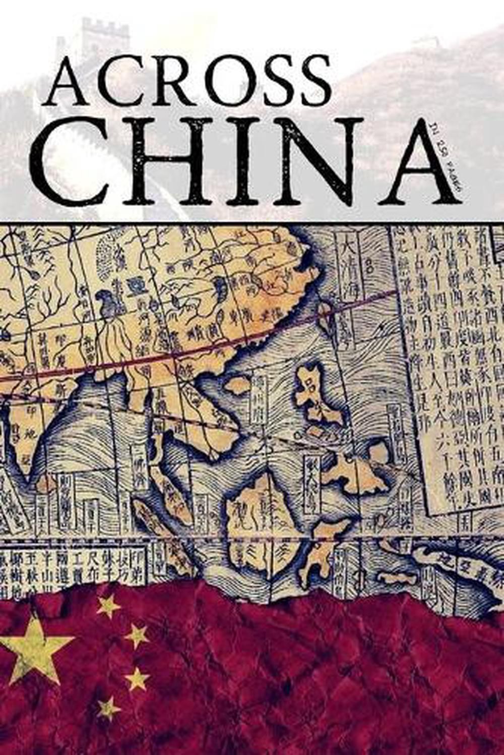 Across China in 250 Pages by Tudor Finneran (English) Paperback Book