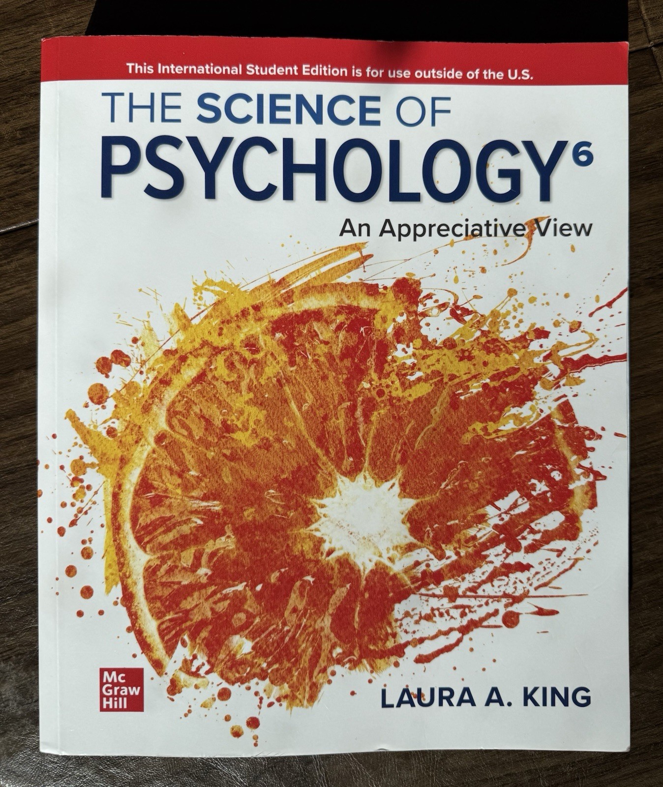 Science of Psychology: An Appreciative View 6th Ed Laura King ISE 9781265200220