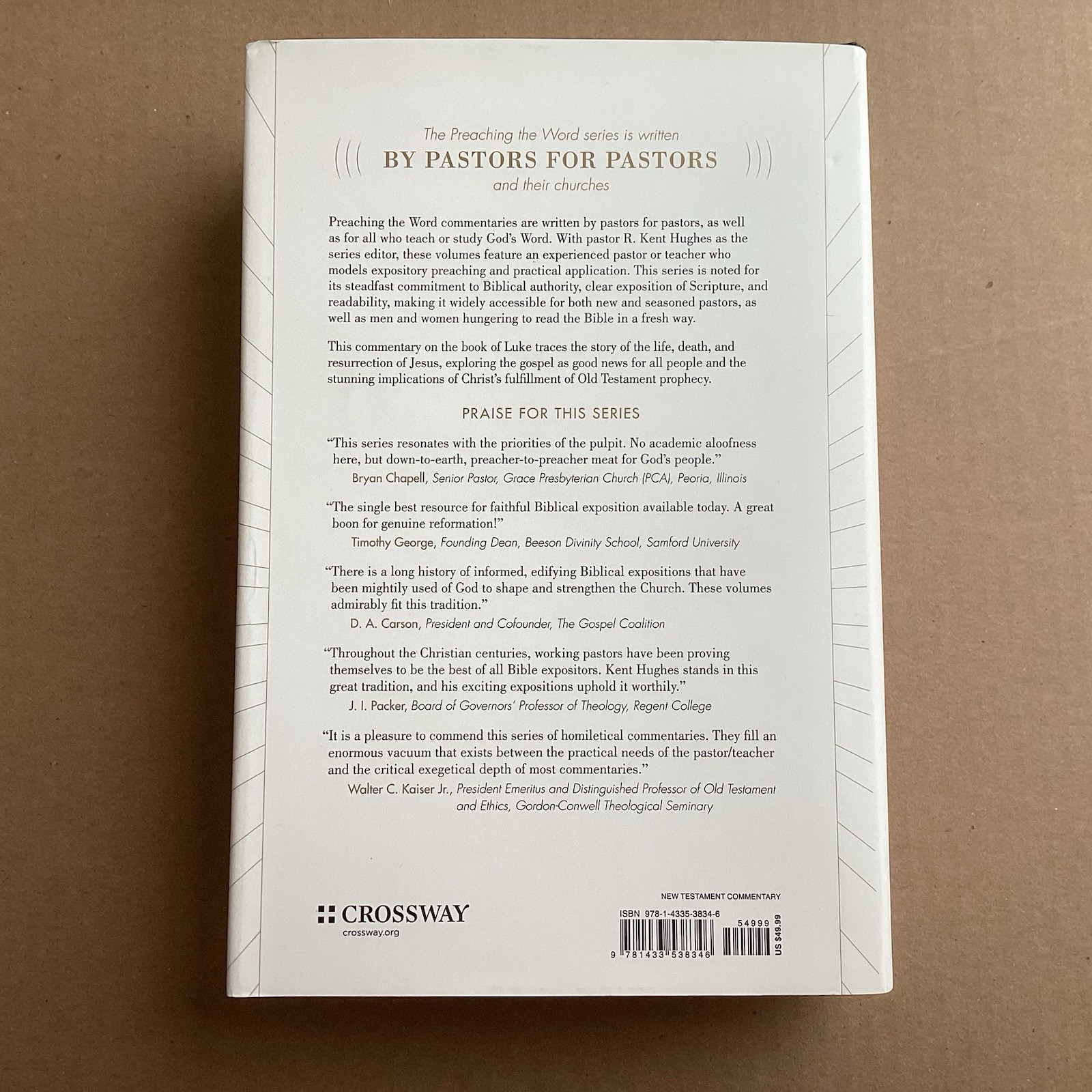 Luke: That You May Know the Truth (Preaching the Word) By Kent Hughes Hardcover