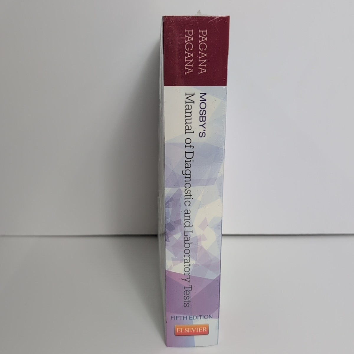 NEW Mosby’s Manual of Diagnostic and Laboratory Tests by Timothy J. Pagana and..