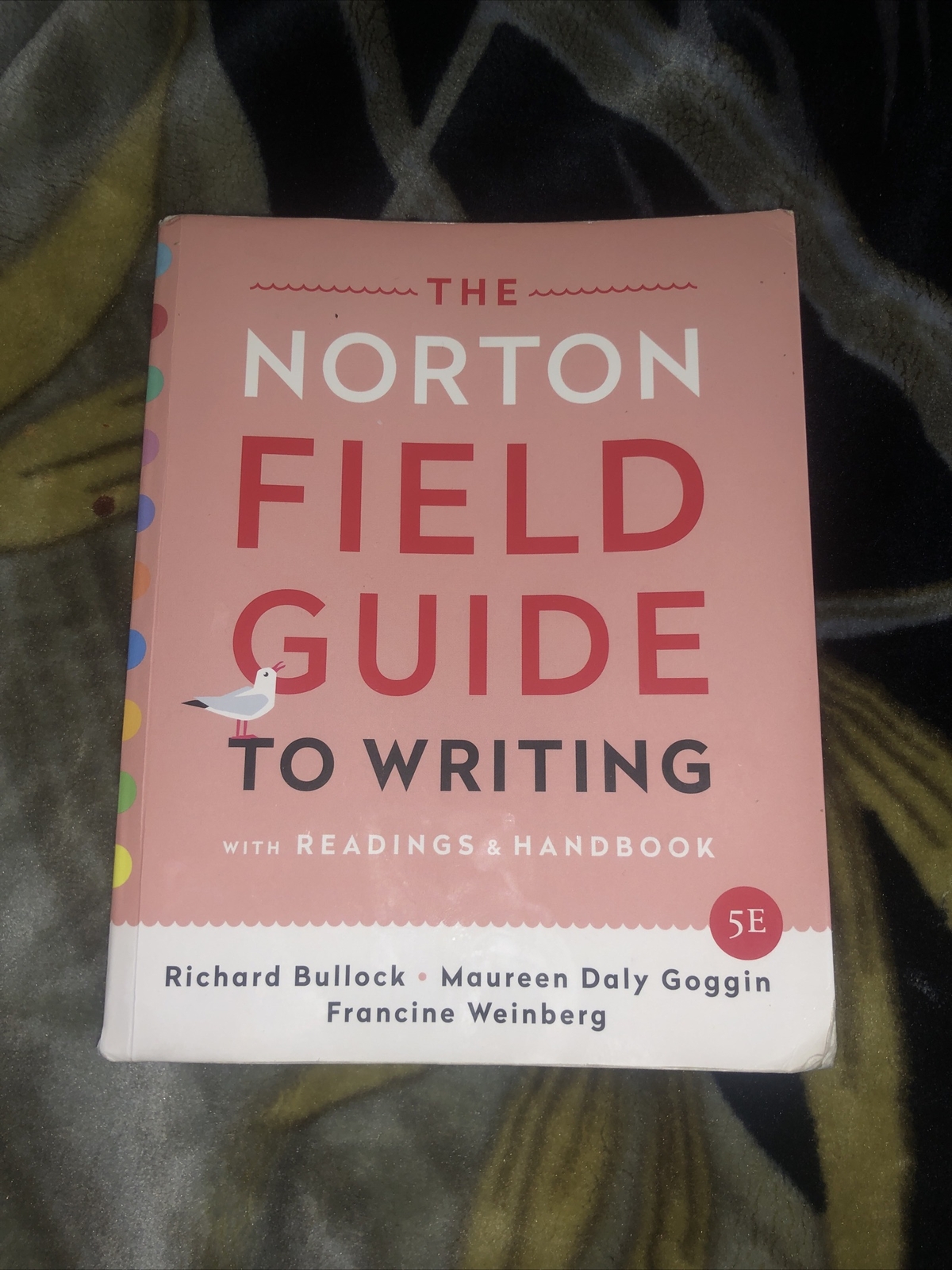 The Norton Field Guide to Writing with Readings and Handbook by Maureen Daly…