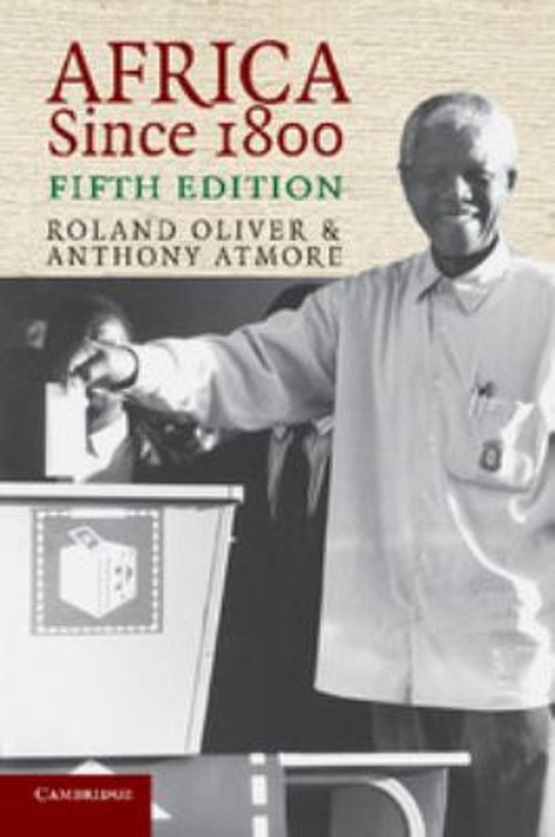 Africa Since 1800 Paperback Anthony, Oliver, Roland Atmore
