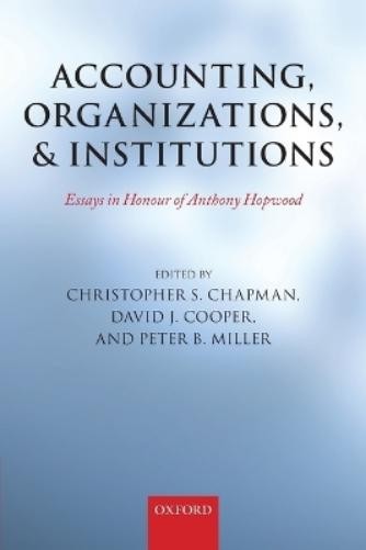 Christopher S. Ch Accounting, Organizations, and Institu (Paperback) (UK IMPORT)
