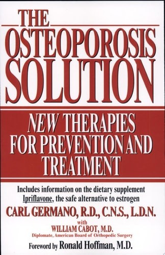 The Osteoporosis Solution by Lisa Turner,Carl Germano, Acceptable Book