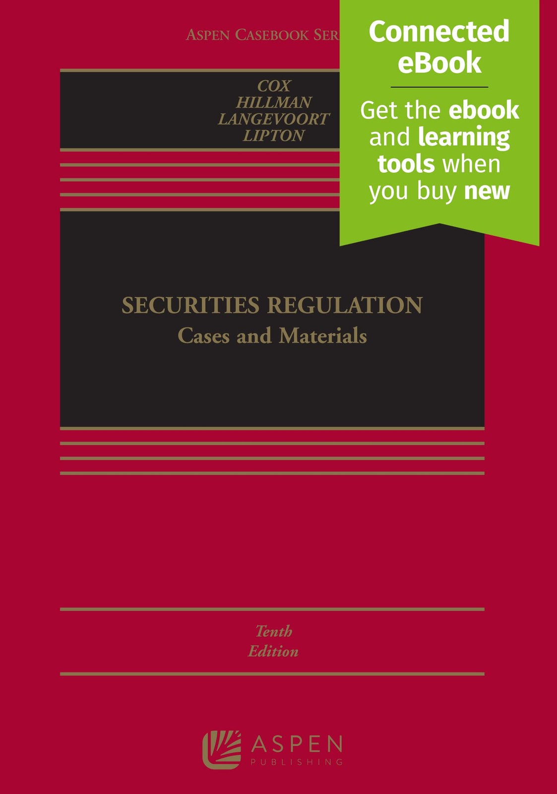 Securities Regulation: Cases and Materials [Connected Ebook] (Aspen Casebook…