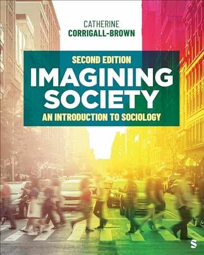 Imagining Society: An – Paperback, by Corrigall-Brown Catherine – New h