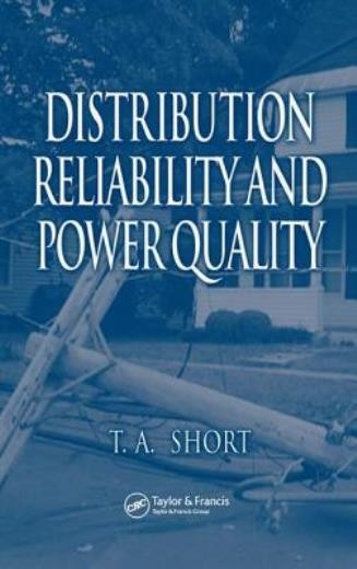 Distribution Reliability And Power Quality