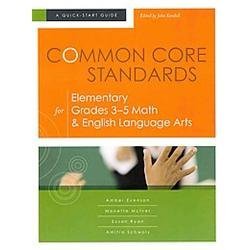 Common Core Standards for Elementary Grades 3-5 Math & English Language Arts:…