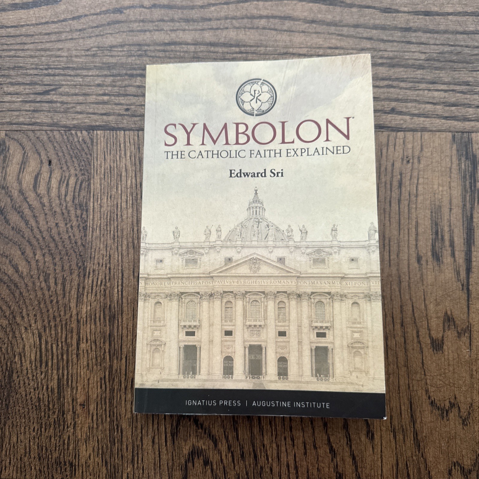 Symbolon : The Catholic Faith Explained by Ignatius Press – Augustine Institute