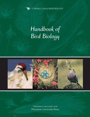 Cornell Lab of Ornithology Handbook of Bird Biology – Hardcover – GOOD