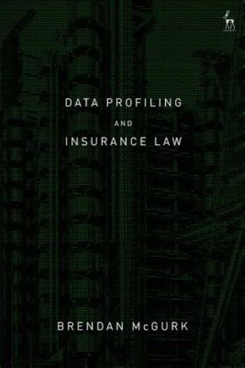 Data Profiling And Insurance Law