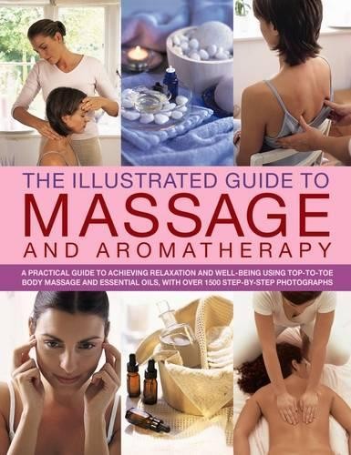 The Illustrated Guide to Massage an…, Catherine Stuar