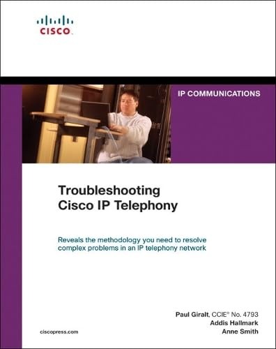 Troubleshooting Cisco Ip Telephony (Networking Technology)