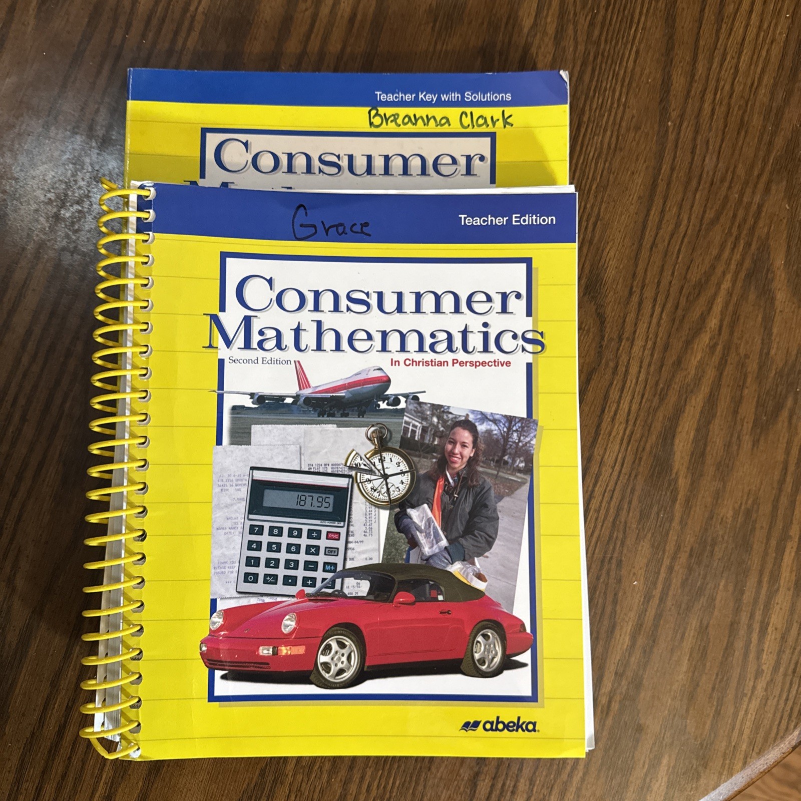 Abeka Consumer Mathematics in Christian Perspective Second Edition Teacher Text