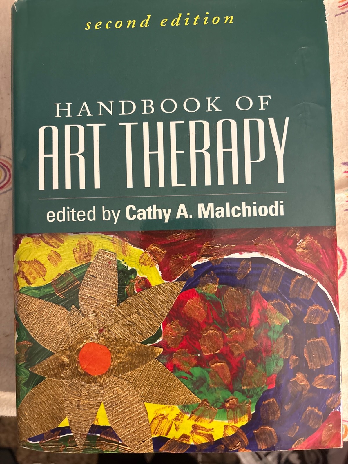 Handbook of Art Therapy Second Edition edited by Cathy A. Malchiodi