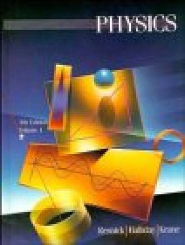 Physics, 4th Edition, Vol.1 – Hardcover By Halliday, David – GOOD