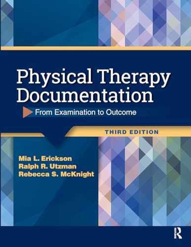 Physical Therapy Documentation – Paperback, by Erickson Mia; Utzman – Very Good