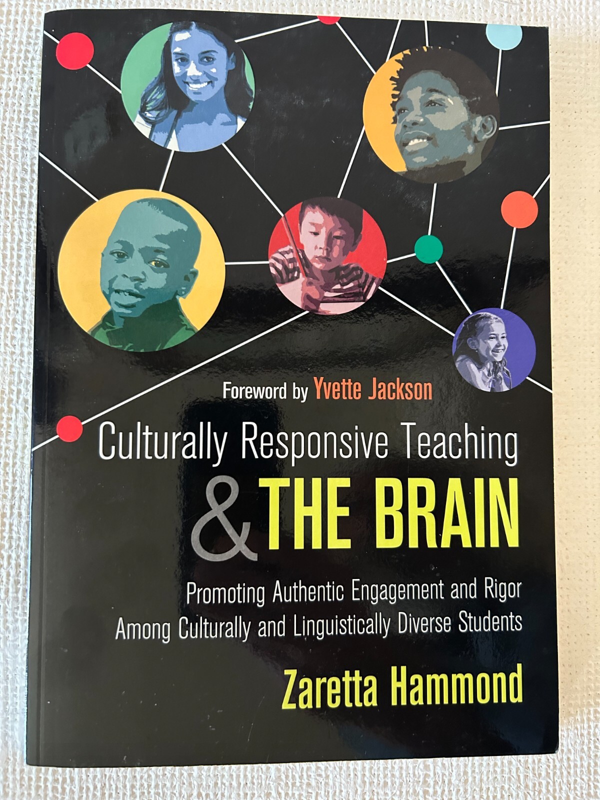 Culturally Responsive Teaching and the Brain: Promoting Authentic Engagement and