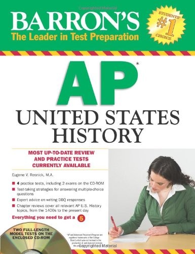 BARRON’S AP UNITED STATES HISTORY WITH -ROM (BARRON’S AP By Resnick Eugene M.a.