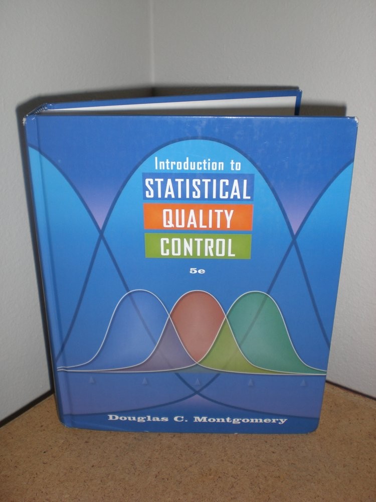 Introduction to Statistical Quality Control – hardcover Montgomery, Douglas …