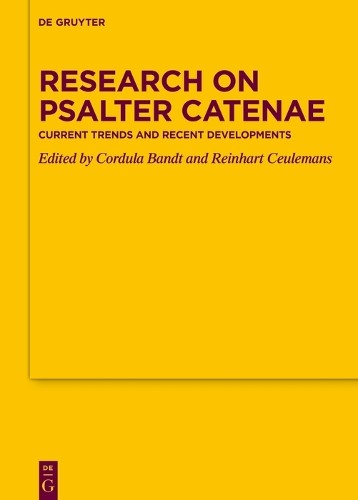 Cordula Bandt Research on Psalter Catenae (Hardback)