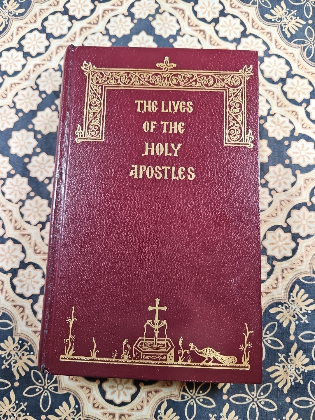 THE LIVES OF THE HOLY APOSTLES Book (c) 1990 Reprint HOLY APOSTLES CONVENT
