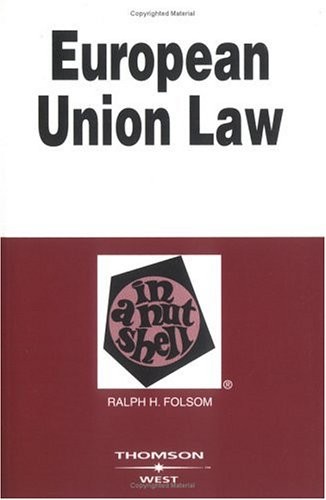 European Union Law in a Nutshell (Nutshell Series)
