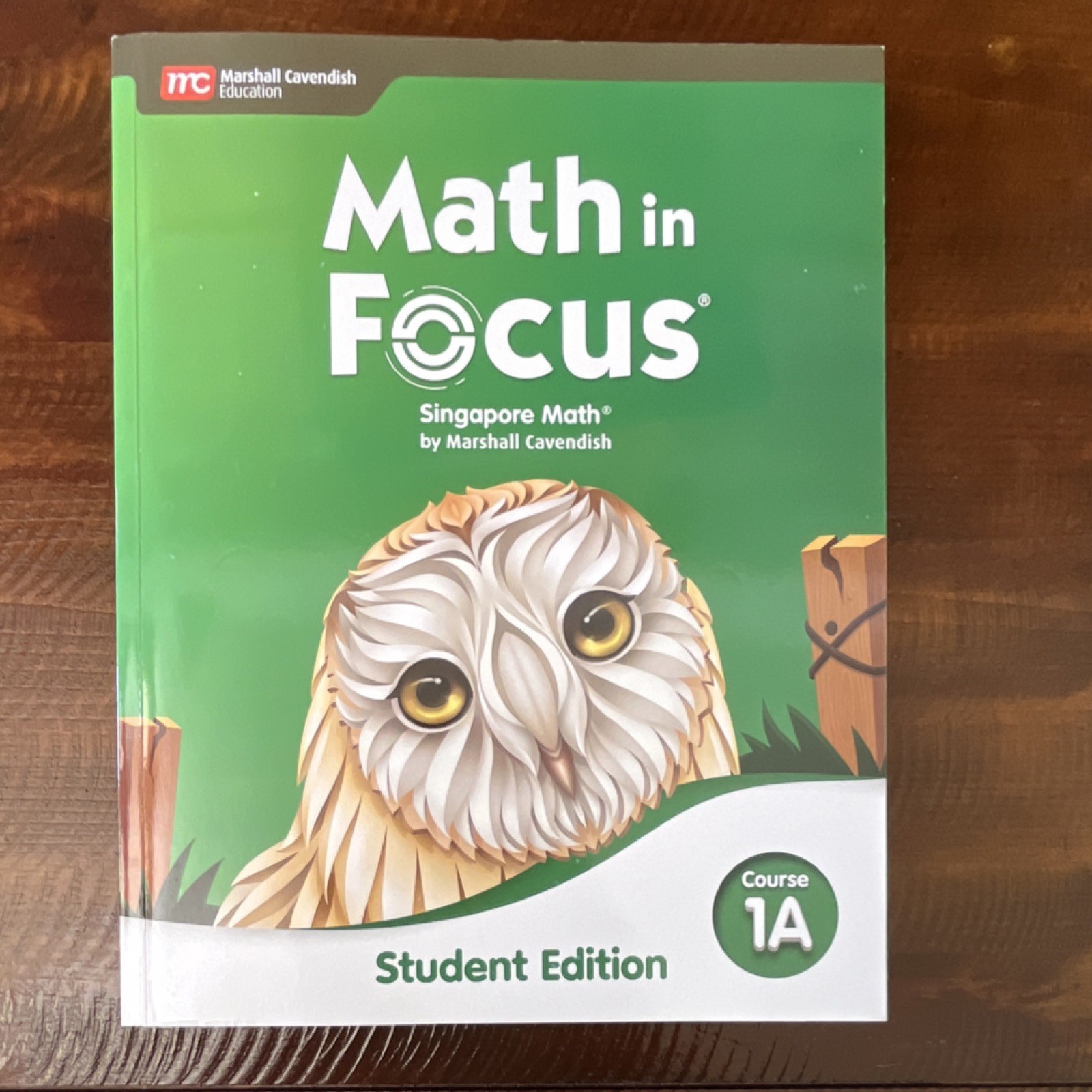 Marshall Cavendish Math in Focus Singapore Math Student Edition Course 1A