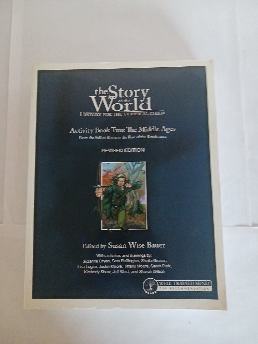 Story of the World Ser.: Story of the World #2 Middle Ages Activity Book :…