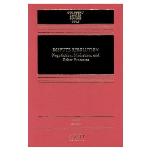 Dispute Resolution Stephen Goldberg