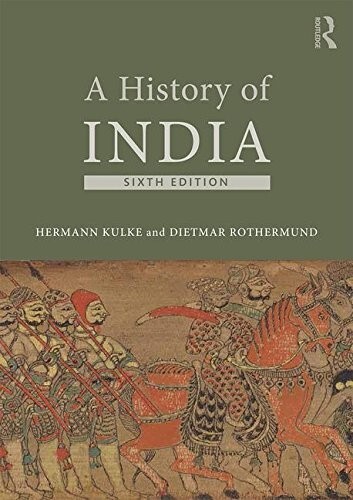 New: A History of India by KULKE 6th INTL ed