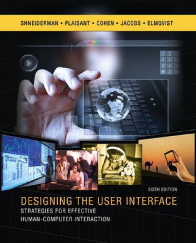 Designing the User Interface: Strategies for Effective Human-Compute – VERY GOOD