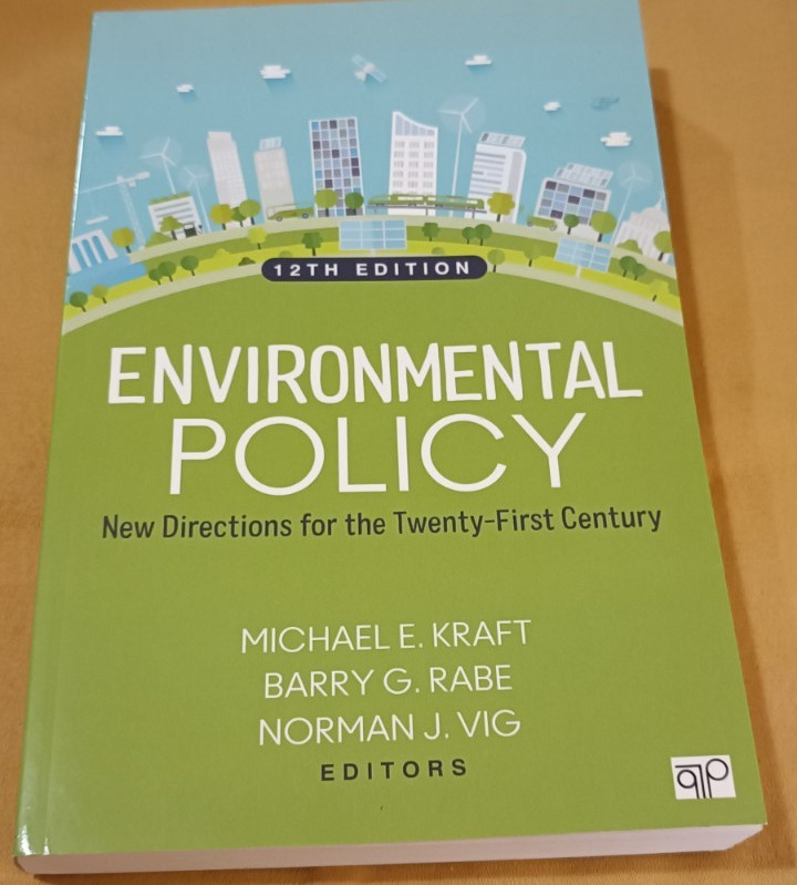Environmental Policy 12th Edition – Kraft Rabe Vig – Paperback CQ Press 2025