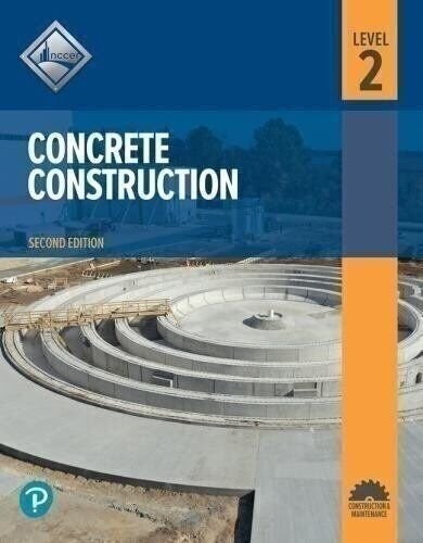 Concrete Construction, Level 2 by NCCER (2021, Trade Paperback)