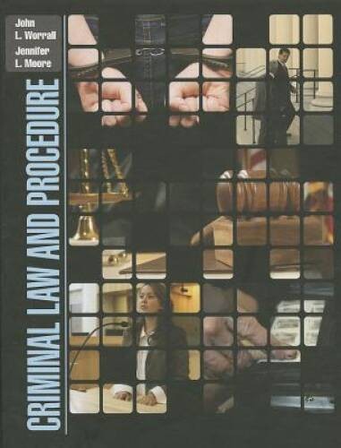 Criminal Law and Procedure – Hardcover By Worrall, John L. – GOOD