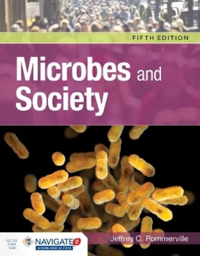 Jeffrey C. Pommerville Microbes and Society (Paperback) (UK IMPORT)
