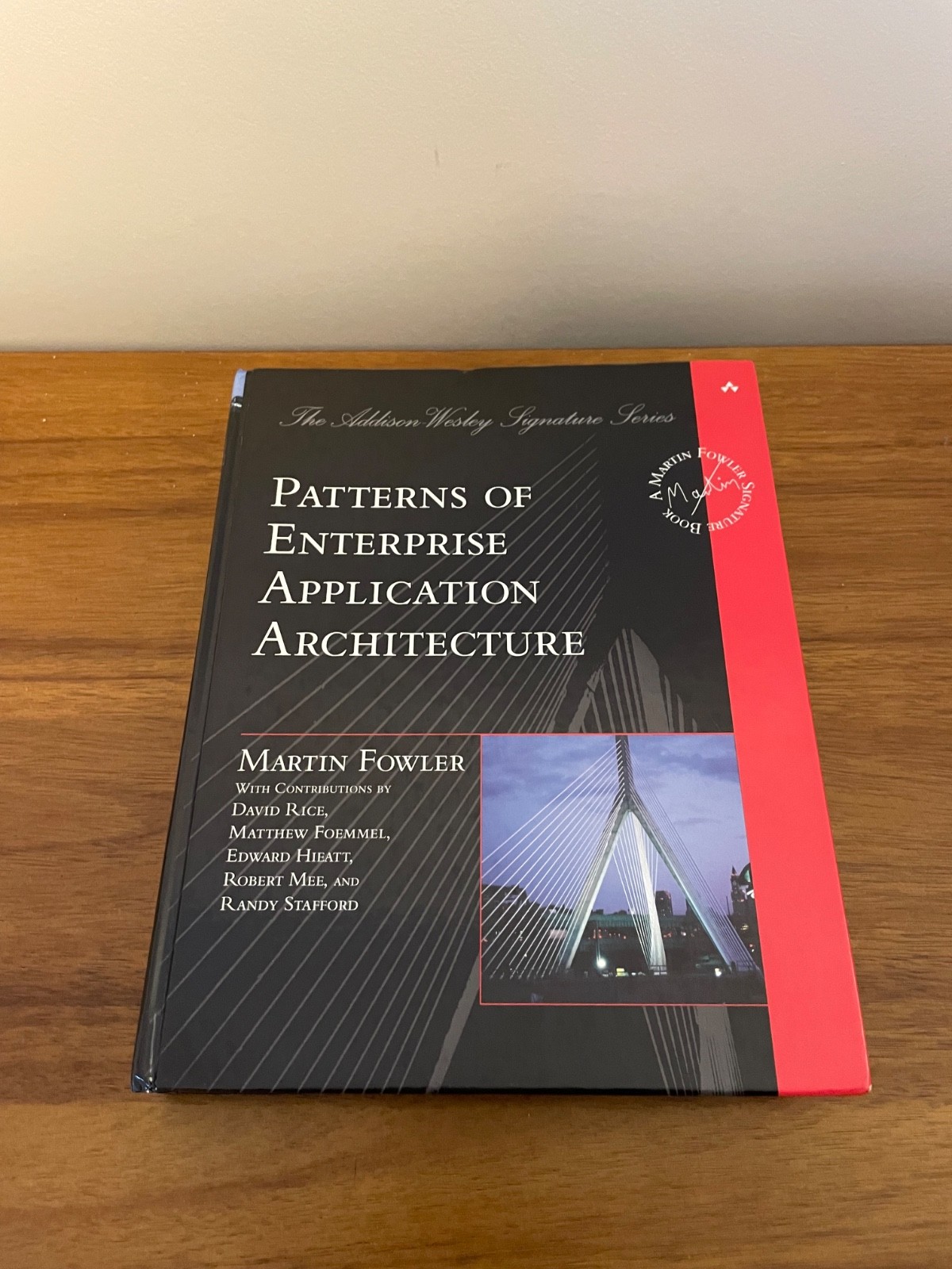 Patterns of Enterprise Application Architecture Martin Fowler Hardcover Book