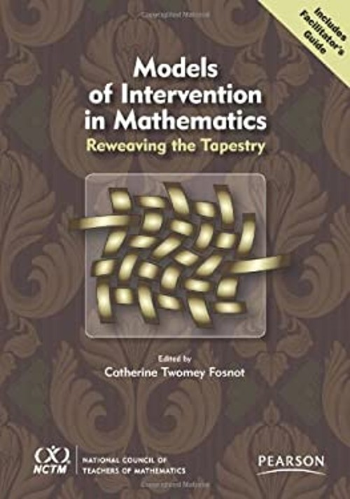 Models of Intervention in Mathematics : Reweaving the Tapestry Pa