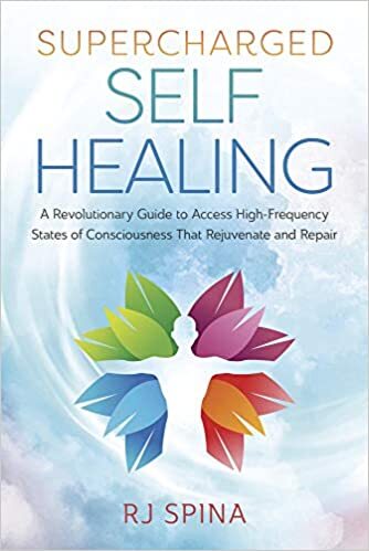 Supercharged Self-Healing: A Revolutionary Guide to Access High-Frequency Sta…