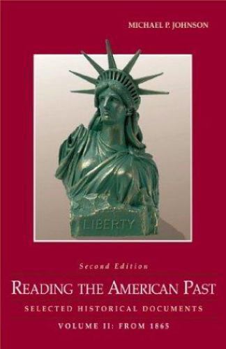 Reading the American Past: Selected – Paperback, by Johnson Michael P. – Good