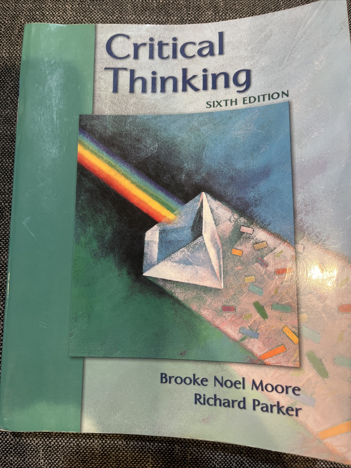 Critical Thinking by Brooke Noel Moore and Richard Parker (2000, Trade…