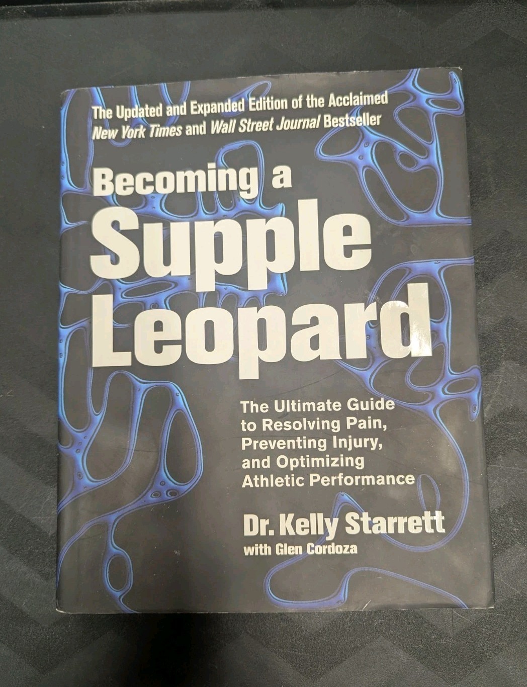Becoming a Supple Leopard Starrett Cordoza Hardcover Victory Belt Updated Editi…