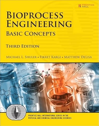 Bioprocess Engineering: Basic Concepts (Prentice Hall Internat…