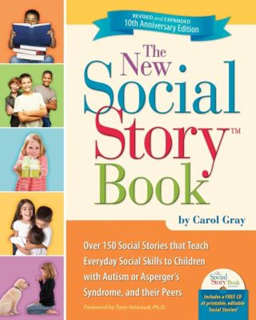 The New Social Story Book, Revised and Expanded 10th Anniversary