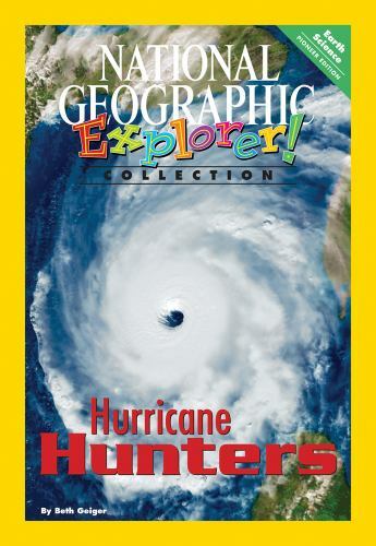 National Geographic Explorer Hurricane Hunters School Publishings Paperback