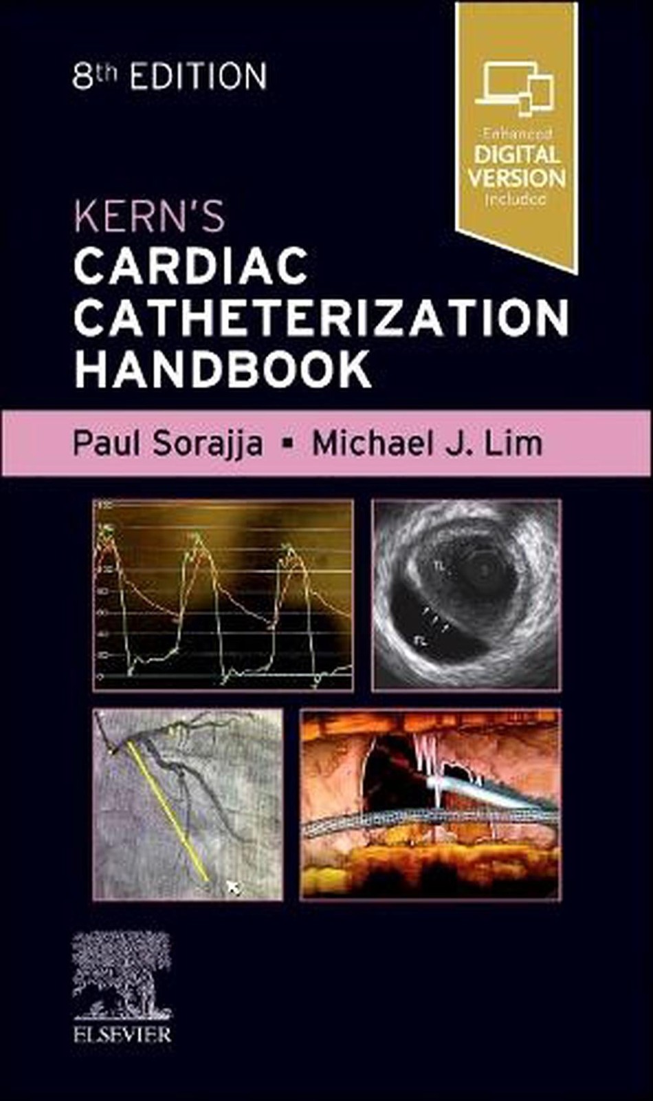 Kern’s Cardiac Catheterization Handbook by Paul Sorajja Paperback Book
